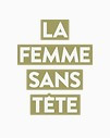 La Femme Sans Tête logo