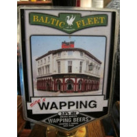Wapping (The Baltic Fleet Brewery) Wapping Three Sheets to the Wind