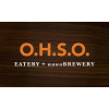 O.H.S.O. Eatery & NanoBrewery /f?'nedik/